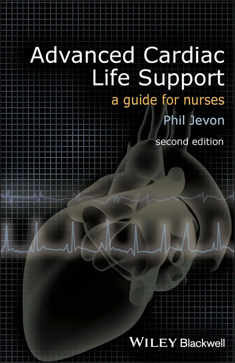 Advanced Cardiac Life Support A Guide For Nurses 1