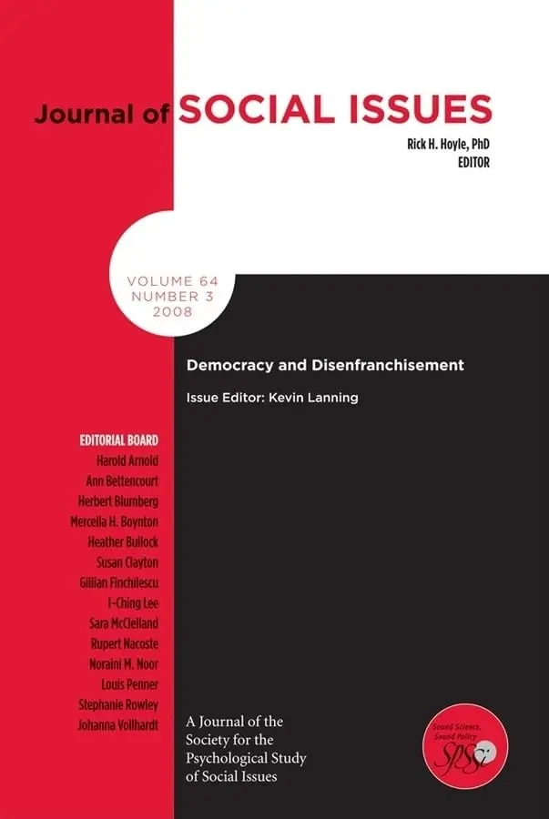 Democracy And Disenfranchisement (Journal Of Social Issues) 1St Edition 1