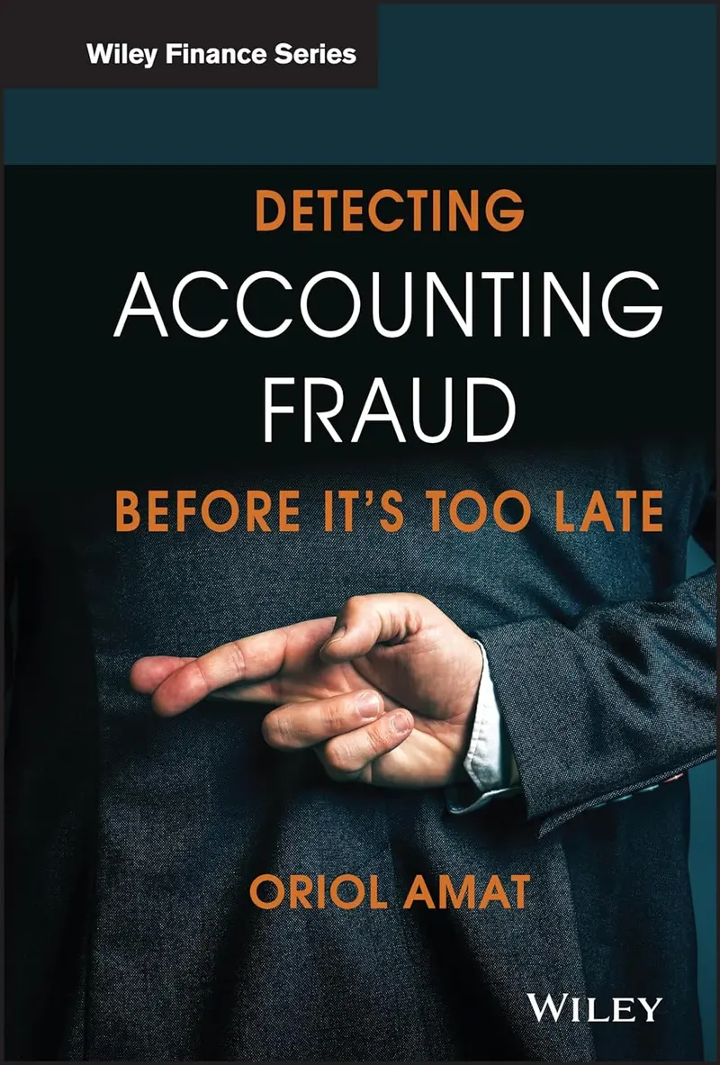 Detecting Accounting Fraud Before It's Too Late Hardcover 1