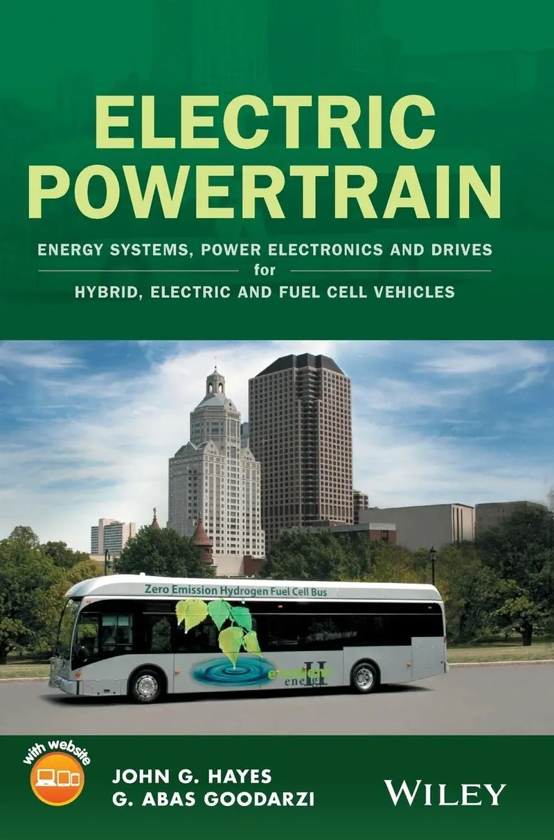 Electric Powertrain: Energy Systems, Power Electronics And Drives For Hybrid, Electric And Fuel Cell Vehicles Hardcover 1