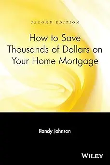 How To Save Thousands Of Dollars On Your Home Mortgage Paperback 1