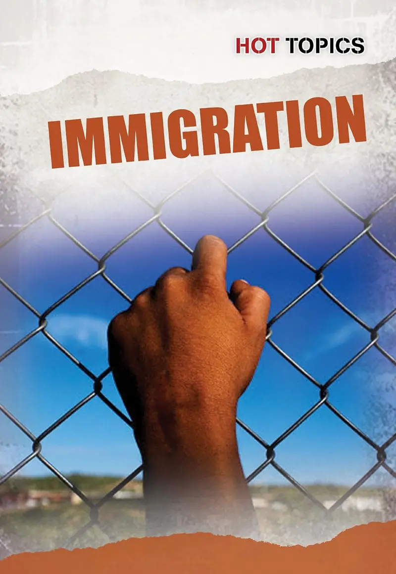 Immigration (Hot Topics) Paperback 1