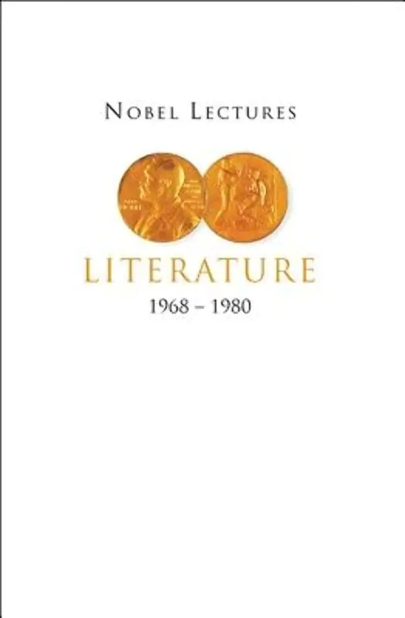 Nobel Lectures In Literature, 1968-1980 (Nobel Lectures, Including Presentation Speeches And Laureate) Paperback 1