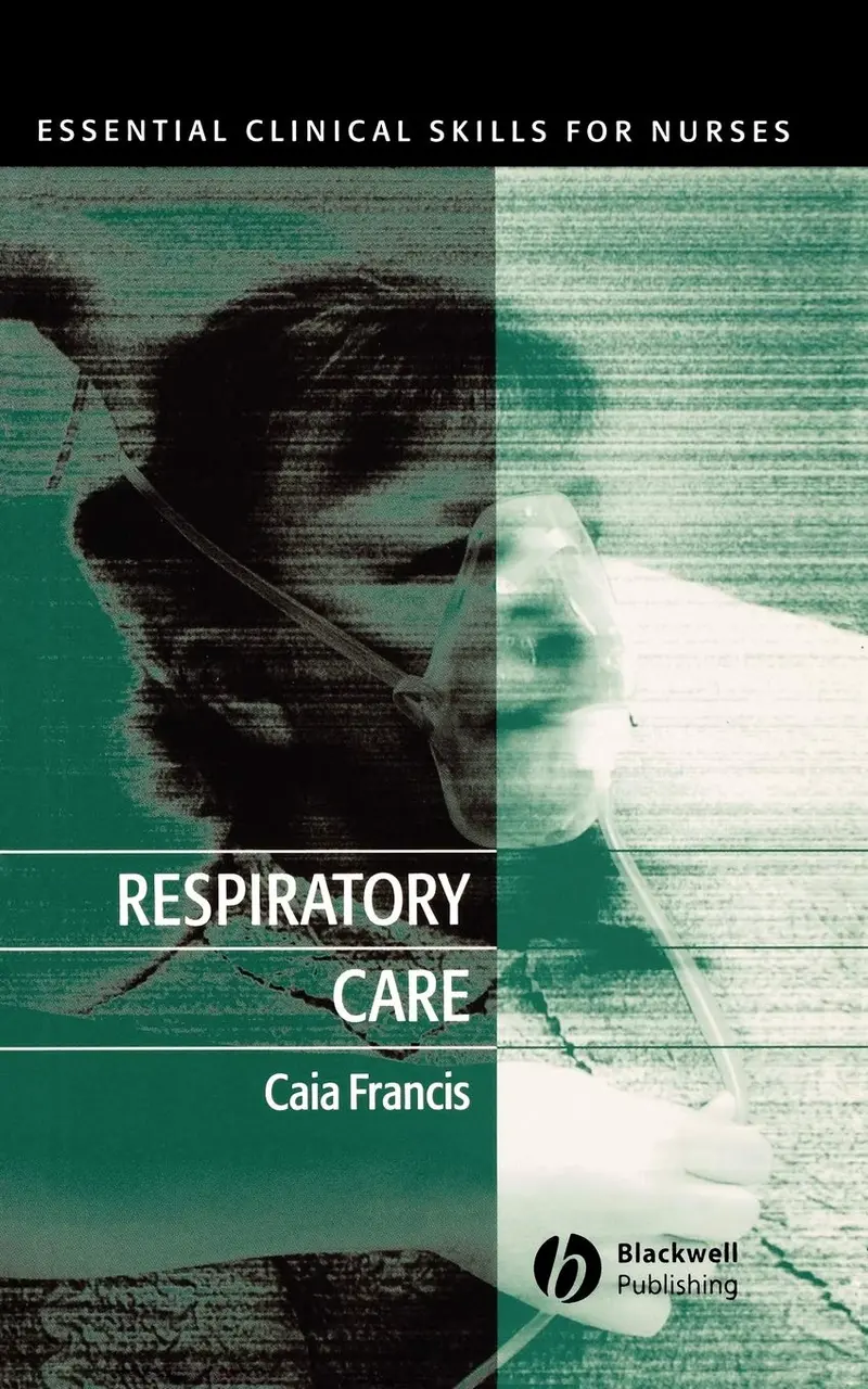 Respiratory Care Essential Clinical Skills For Nurses 1
