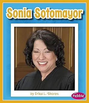 Sonia Sotomayor (Great Hispanic And Latino Americans) 1