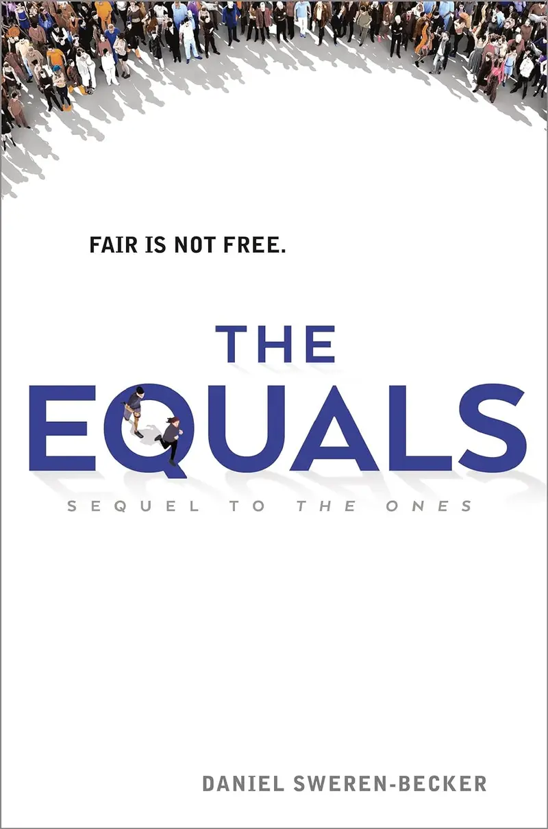 The Equals: 2 (The Ones, 2) Paperback 1