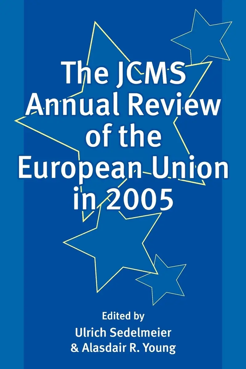 The Jcms Annual Review Of The European Union In 2005 Paperback 1